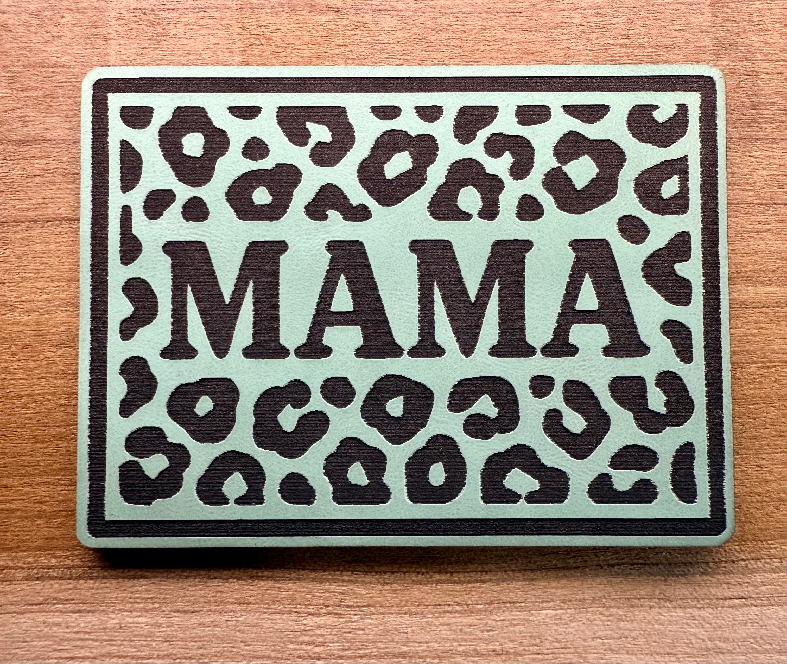 Mama Patch
